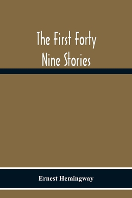 The First Forty Nine Stories 935430026X Book Cover