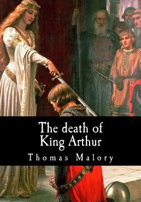 The death of King Arthur 1548487864 Book Cover