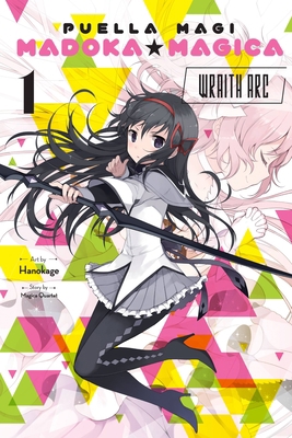 Puella Magi Madoka Magica: Wraith Arc, Vol. 1 1975335937 Book Cover