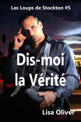 Dis-Moi La V [French] 1723971286 Book Cover