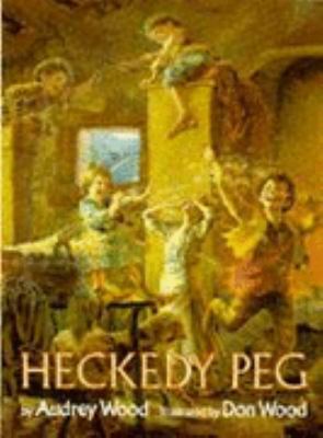 Heckedy Peg (Child's Play Library) 0859533441 Book Cover