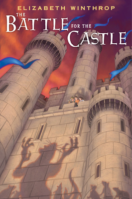 The Battle for the Castle 0823444252 Book Cover