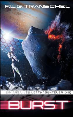 Burst (II) [German] 3744838196 Book Cover