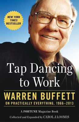 Tap Dancing to Work: Warren Buffett on Practica... 0670922382 Book Cover