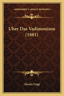 Uber Das Vadimonium (1881) [German] 1167422856 Book Cover