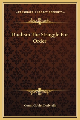 Dualism The Struggle For Order 1169211380 Book Cover