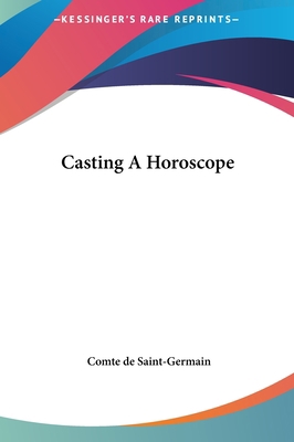 Casting A Horoscope 1161547908 Book Cover