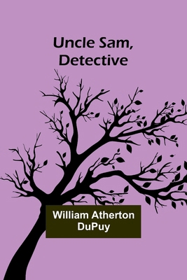 Uncle Sam, Detective 9362090376 Book Cover