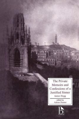 The Private Memoirs and Confessions of a Justif... 1551112264 Book Cover