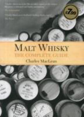 Malt Whisky: The Complete Guide 1842043420 Book Cover