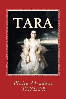 Tara: "A Mahratta Tale" 1543284019 Book Cover