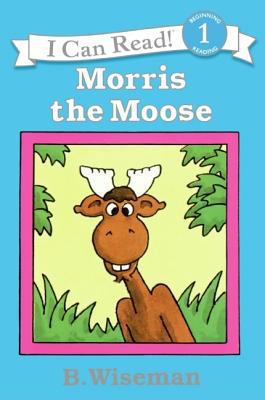 Morris the Moose 0064441466 Book Cover
