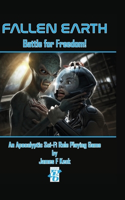 Fallen Earth: Battle For Freedom 1105268330 Book Cover