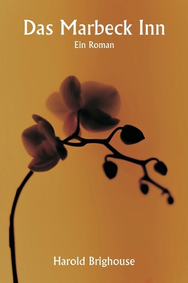 Das Marbeck Inn Ein Roman [German] 935994758X Book Cover