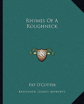 Rhymes Of A Roughneck 1162682124 Book Cover