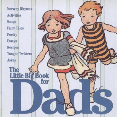 The Little Big Book for Dads 0941807436 Book Cover