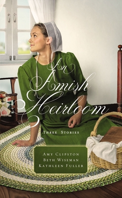 An Amish Heirloom: Three Stories 0310359937 Book Cover