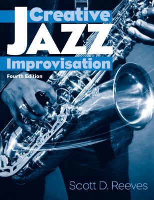 Creative Jazz Improvisation 0131776398 Book Cover