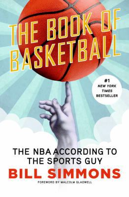 The Book of Basketball: The NBA According to th... 034551176X Book Cover
