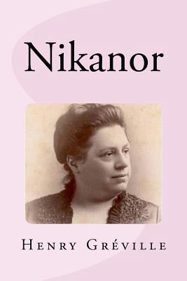 Nikanor [French] 1539492281 Book Cover