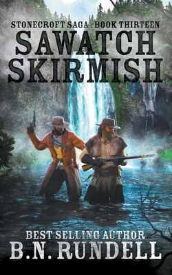 Sawatch Skirmish (Stonecroft Saga)            Book Cover