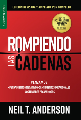 Rompiendo las Cadenas = Breaking the Chains [Spanish] 0789919001 Book Cover