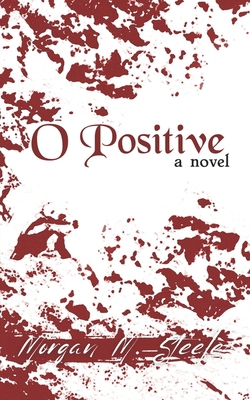 O Positive 1732663025 Book Cover