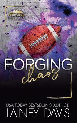 Forging Chaos 1957145609 Book Cover