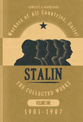 Collected Works of Josef Stalin: Volume 1 B0DSK1WQ1D Book Cover