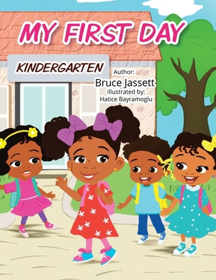 My First Day B0DDMVD36K Book Cover