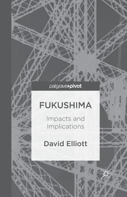 Fukushima: Impacts and Implications 1349445630 Book Cover