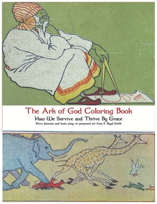 The Ark of God Coloring Book: How We Survive an... B08C9761TT Book Cover