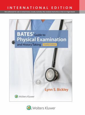 Bates' Guide to Physical Examination and Histor... 1496350294 Book Cover