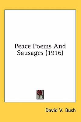 Peace Poems And Sausages (1916) 054891334X Book Cover