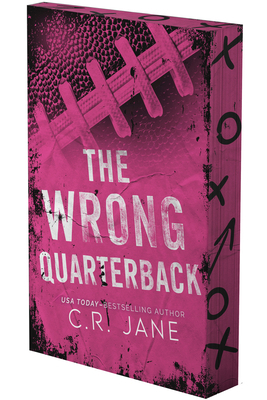 The Wrong Quarterback: A Football Romance B0DQ6D6J1F Book Cover