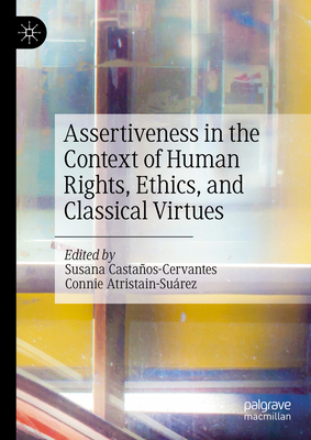 Assertiveness in the Context of Human Rights, E... 3031609611 Book Cover