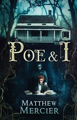 Poe & I 1964398134 Book Cover