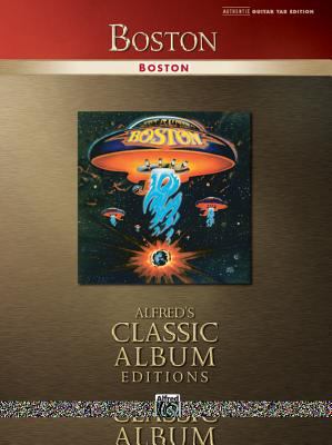 Boston: Authentic Guitar Tab B0108EYDXW Book Cover