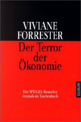 Der Terror der Ökonomie. [German] 3442127998 Book Cover