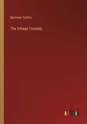 The Village Comedy 3385341892 Book Cover