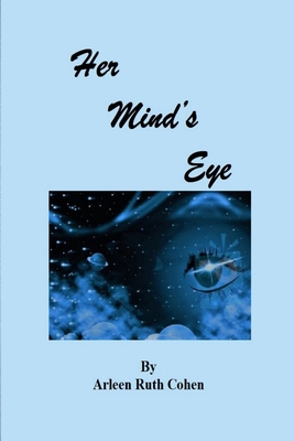 Her Mind's Eye 1716715326 Book Cover