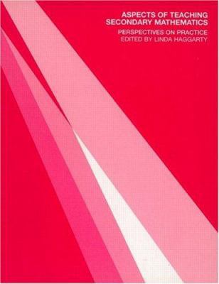 Aspects of Teaching Secondary Mathematics 0415266416 Book Cover