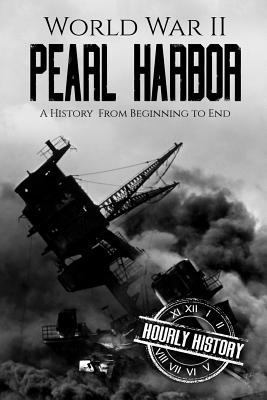 World War II Pearl Harbor: A History From Begin... 1718810334 Book Cover