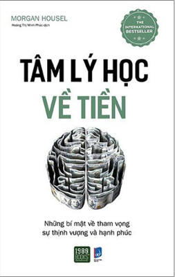 The Psychology of Money: Timeless Lessons on We... [Vietnamese] 6043140152 Book Cover