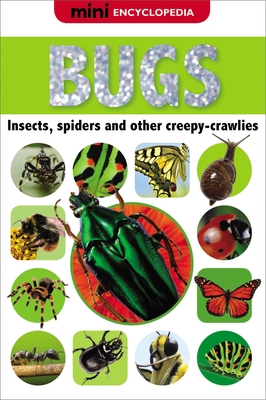 Mini Encyclopedia Bugs 1848797567 Book Cover