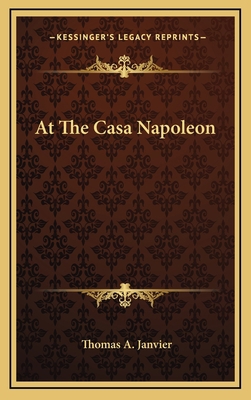 At the Casa Napoleon 116384781X Book Cover