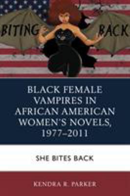 Black Female Vampires in African American Women... 1498553176 Book Cover