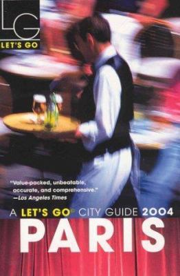 Let's Go 2004: Paris (LET'S GO PARIS) 0312319959 Book Cover