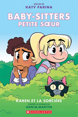 Baby-Sitters Petite Soeur: N° 1 - Karen Et La S... [French] 1443181269 Book Cover