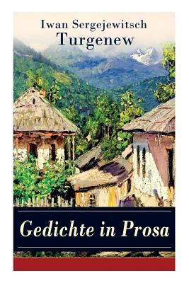 Gedichte in Prosa: Die schönsten und reifsten S... [German] 802731738X Book Cover